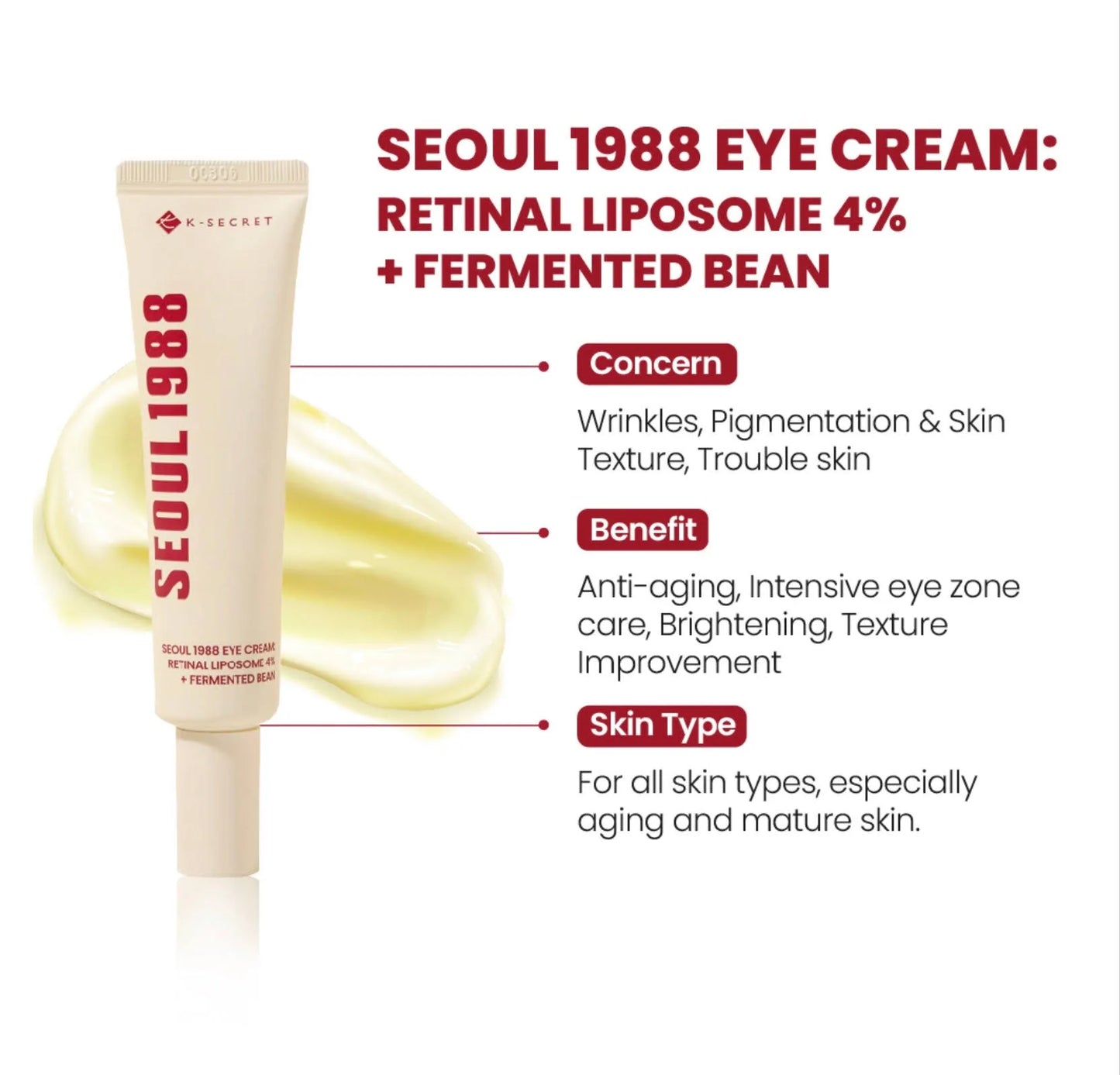 K-Secret Seoul 1988 Eye Cream : Retinal Liposome 4% + Fermented Bean